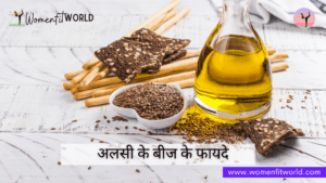 What are FlaxSeed Alsi Seeds Benefits in Hindi अलसी के बीज के फायदे WFW Women Fit World Blog