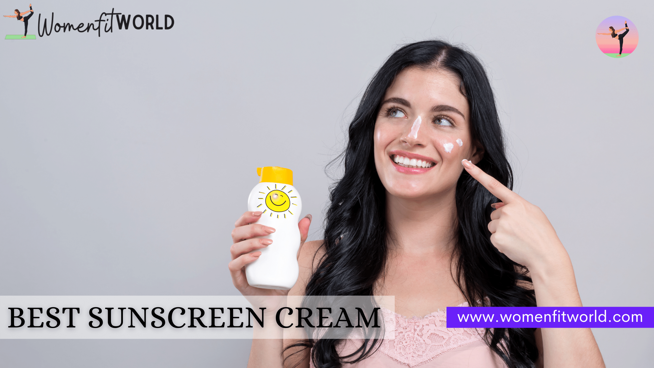 Best Sunscreen Cream to buy This Summer Top Rated Sunscreen In Hindi Women Fit World Blog Women Fit World Blog