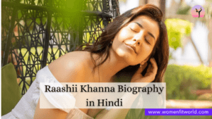 Rashi Khanna Biography in हिंदी Age Movies Education Salary Family WFW Women Fit World Blog (1)